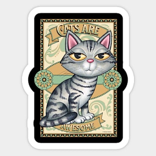 Cute Gray Tabby Kitty Cat on Cats are Awesome Sticker